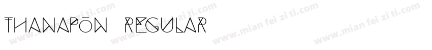 Thanapon Regular字体转换